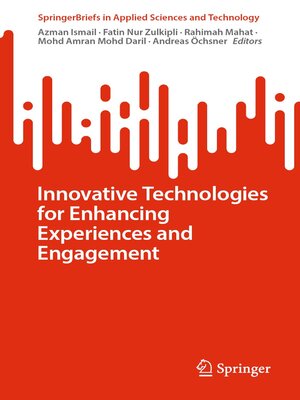 cover image of Innovative Technologies for Enhancing Experiences and Engagement